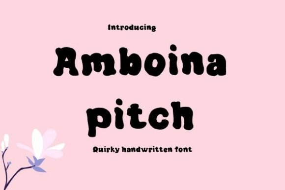 Amboina Pitch: A Handwritten Font for Real Brands