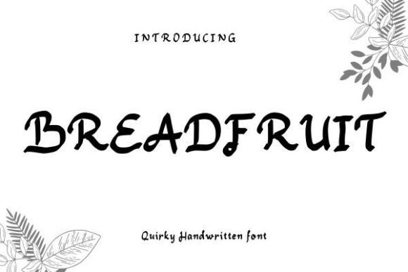 Breadfruit Font Review for Social Campaigns