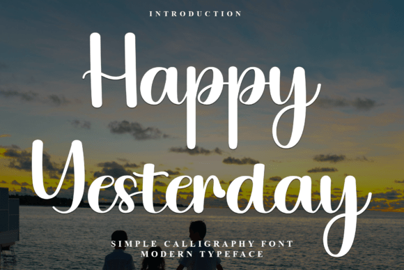 Happy Yesterday: A Soft Script Font for Crafters