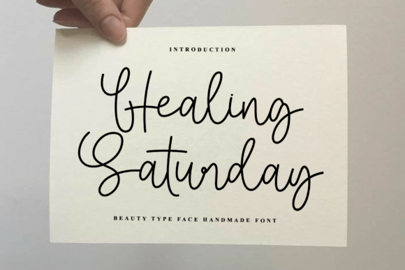 Healing Saturday: A Script Font for Digital Design